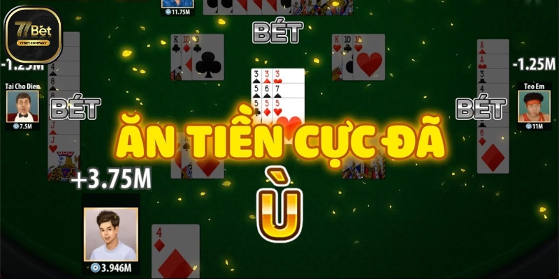 Phỏm 77Bet – Chơi cực đỉnh, hấp dẫn vô đối 1 choi phom 7bet